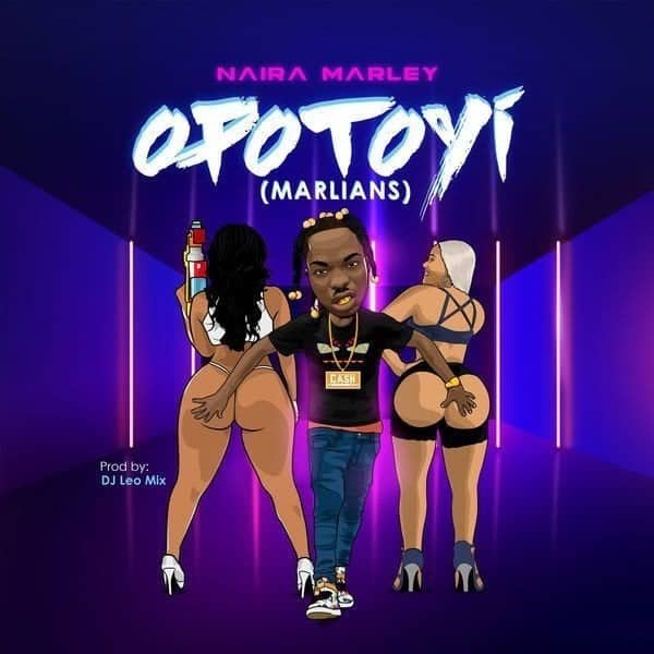 download mp3 Naira Marley - Opotoyi mp3 download